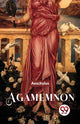 Book cover of: Agamemnon
