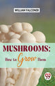 Book cover of: Mushrooms