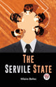 Book cover of: Servile State