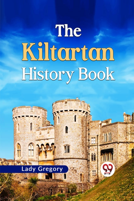 Book cover of: Kiltartan History Book