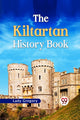 Book cover of: Kiltartan History Book