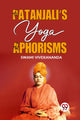 Book cover of: Patanjali?S Yoga Aphorisms