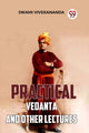 Book cover of: Practical Vedanta and Other Lectures