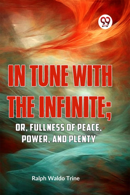 Book cover of: In Tune with the Infinite