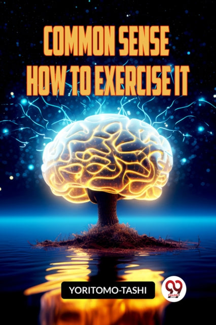 Book cover of: COMMON SENSE HOW TO EXERCISE IT (Edition2023)