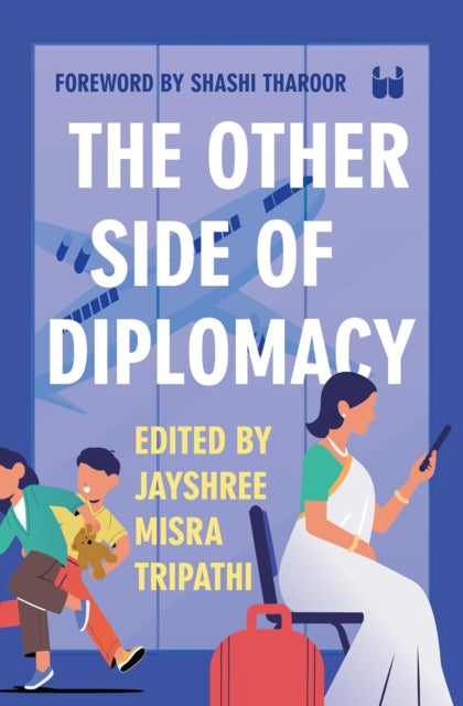 Book cover of: Other Side of Diplomacy