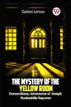 Book cover of: Mystery of the Yellow Room Extraordinary Adventures of Joseph Rouletabille Reporter