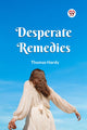 Book cover of: Desperate Remedies