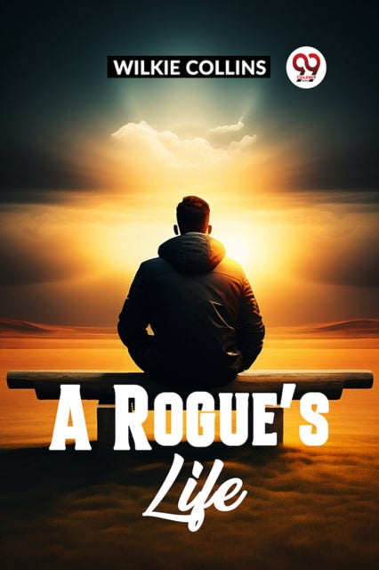 Book cover of: Rogue's Life