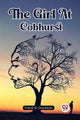 Book cover of: Girl At Cobhurst (Edition2023)