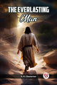 Book cover of: Everlasting Man (Edition2023)
