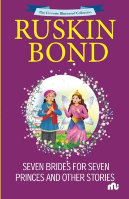 Book cover of: Seven Brides For Seven Princes And Other Stories