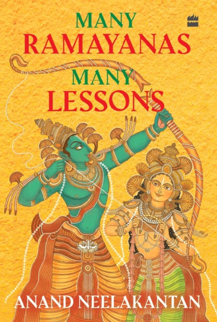 Book cover of: Many Ramayanas, Many Lessons