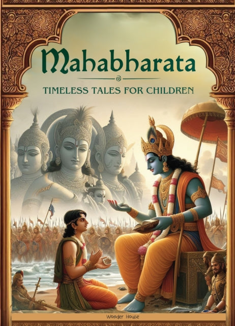 Book cover of: Illustrated Mahabharata: Timeless Tales for Children