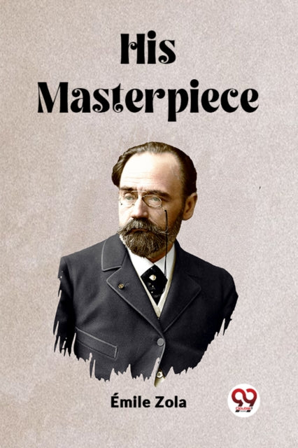 Book cover of: His Masterpiece (Edition2023)