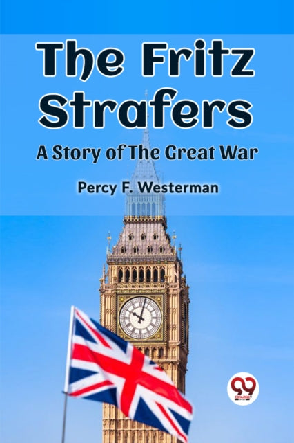 Book cover of: Fritz StrafersA Story of the Great War (Edition2023)