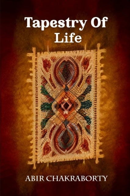 Book cover of: Tapestry Of Life (Edition2024)