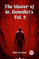 Book cover of: master of St. Benedict's Vol. 2 (Edition2024)