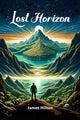 Book cover of: Lost Horizon (Edition2024)