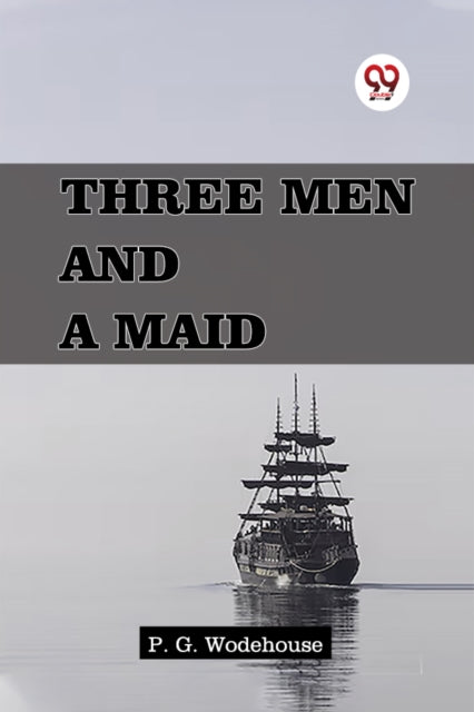 Three Men and a Maid