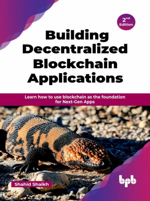 Book cover of: Building Decentralized Blockchain Applications
