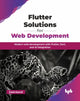 Book cover of: Flutter Solutions for Web Development