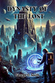 Book cover of: Dynasty of the lost (Edition2024)
