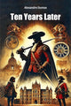 Book cover of: Ten Years Later (Edition2024)