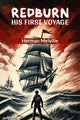 Book cover of: RedburnHis First Voyage (Edition2024)