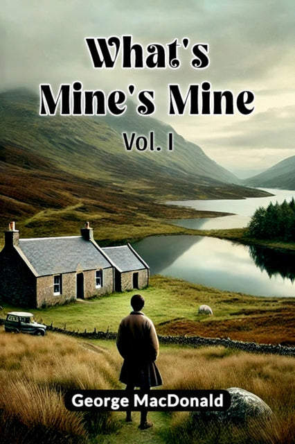 Book cover of: What's Mine's Mine VOL. I (Edition2024)