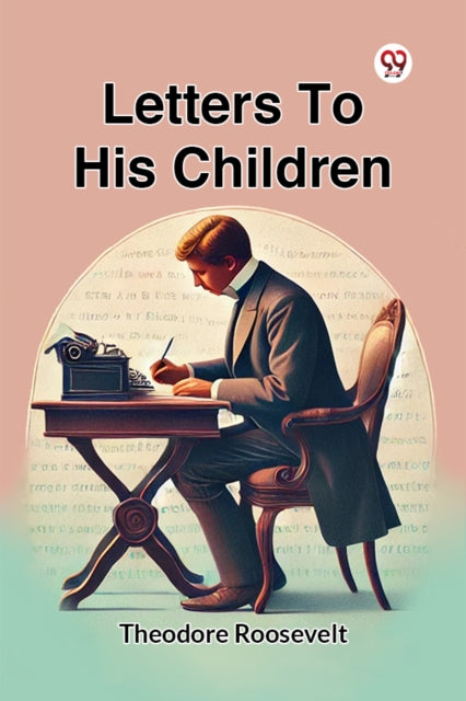 Book cover of: Letters to His Children