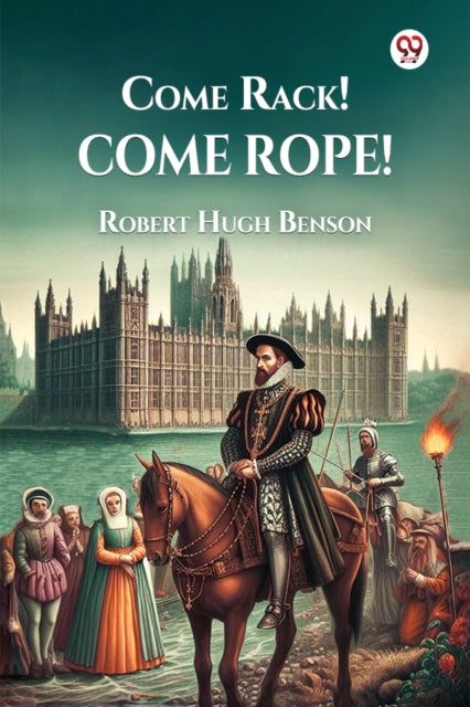 Book cover of: Come Rack Come Rope (Edition1)