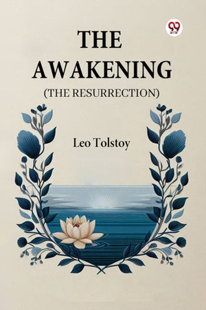 Awakening (the Resurrection)