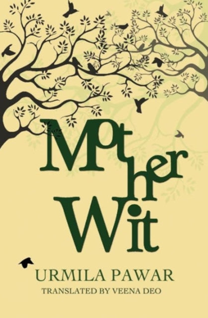 Book cover of: Motherwit. By: Urmila Pawar