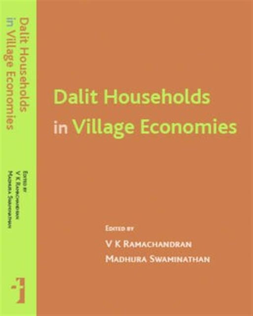Book cover of: Dalit Households in Village Economies. By: V. K. Ramachandran
