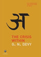 Book cover of: Crisis within. By: G. N. Devy