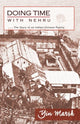 Book cover of: Doing Time with Nehru – The Story of an Indian–Chinese Family. By: Yin Marsh
