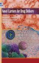 Book cover of: Novel Carriers for Drug Delivery