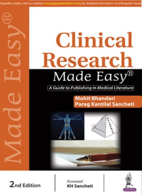 Book cover of: Clinical Research Made Easy. By: Mohit Bhandari