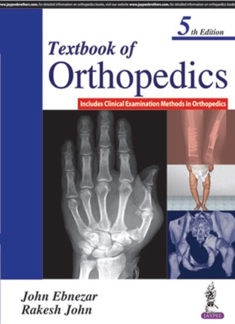 Book cover of: Textbook of Orthopedics. By: John Ebnezar