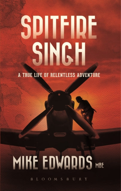 Book cover of: Spitfire Singh. By: Mike Edwards