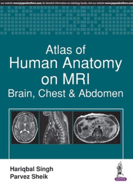 Book cover of: Atlas of Human Anatomy on MRI. By: Parvez Sheik