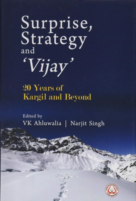 Book cover of: Surprise, Strategy and `Vijay`. By: V. K. Ahluwalia