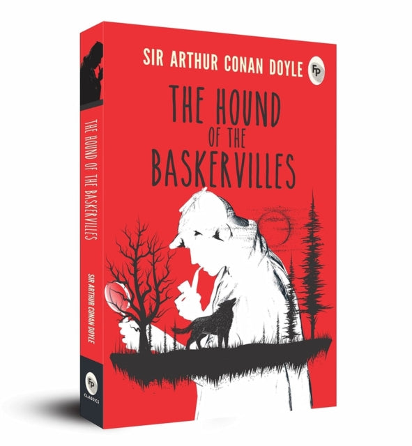 Book cover of: The Hound of The Baskervilles. By: Arthur Conan Doyle