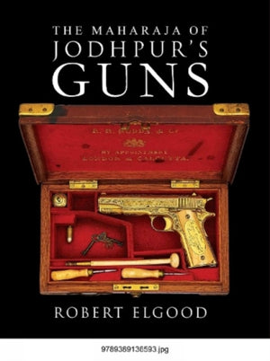 Maharaja of Jodhpur's Guns