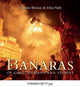 Book cover of: Banaras of Gods, Humans and Stories. By: Nilosree Biswas
