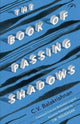 Book cover of: Book of Passing Shadows