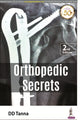 Book cover of: Orthopaedic Secrets. By: D.D. Tanna