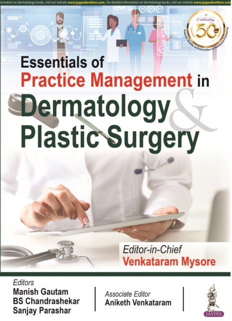 Book cover of: Essentials of Practice Management in Dermatology & Plastic Surgery. By: Venkataram Mysore