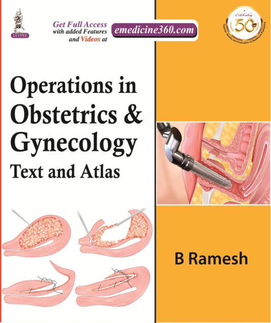 Book cover of: Operations in Obstetrics & Gynecology. By: B. Ramesh